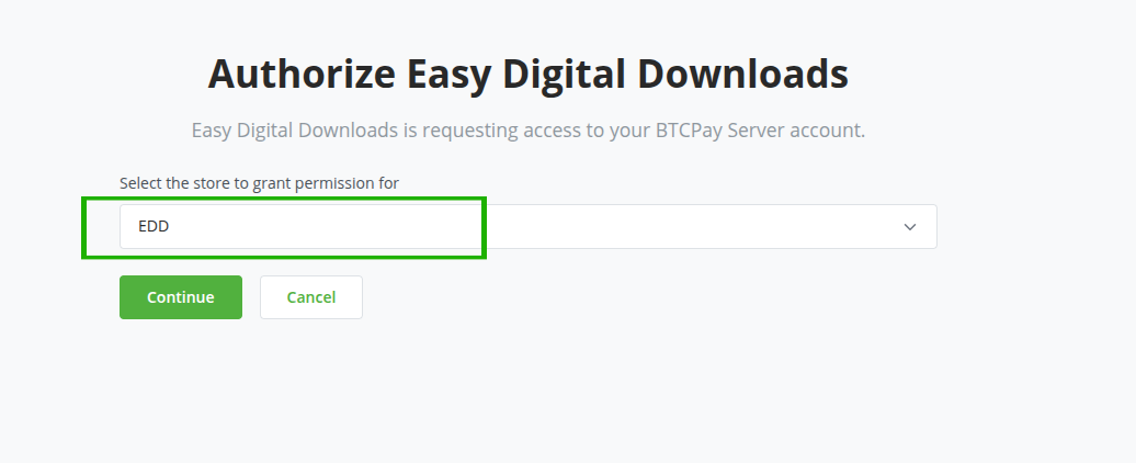 Bitcoin for EDD: Authorize select store